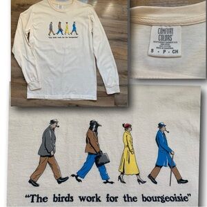 “The birds work for the bourgeoisie” Long-sleeve Tee   Size-Small